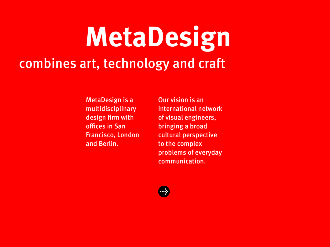 MetaDesign – work experience